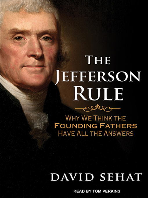 Title details for The Jefferson Rule by David Sehat - Available